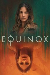 دانلود سریال Equinox