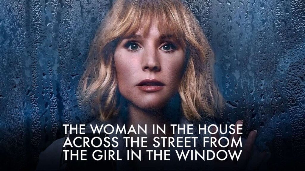 کاور سریال The Woman in the House Across the Street from the Girl in the Window