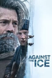 دانلود فیلم Against the Ice 2022