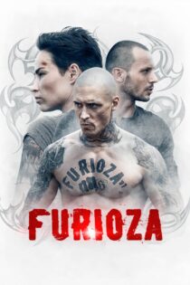 دانلود فیلم Furioza 2021
