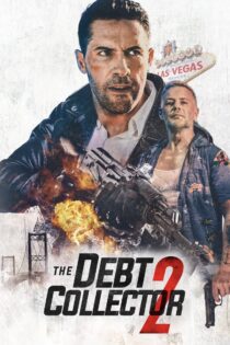 دانلود فیلم The Debt Collector 2 2020